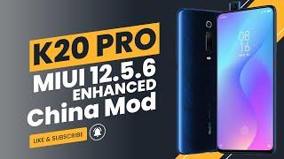 K20 Pro MIUI 12.5.6 Enhanced China Stable | Global Mod | Vietnamese Rom | Initial Impressions