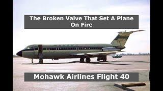 Burning Up From Inside | Mohawk Airlines Flight 40