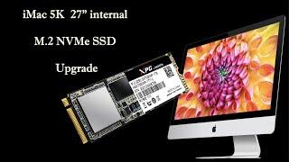 iMac 5k 27'' internal M.2 NVMe SSD Upgrade