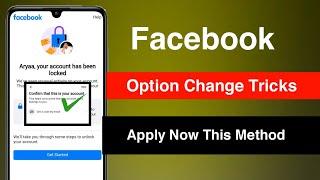 Facebook Your Account Has been locked  Fb Lock Account me Option Kaise Change kare Workingmethod2025