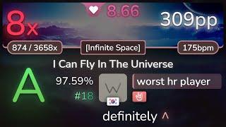 8.7⭐worst hr player | Camellia - I Can Fly In The Universe [Infinite Space]+HR 97.59% #18 | 309pp 8