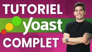 Tutoriel Yoast SEO Complet: SEO WordPress pour débutants (2024)