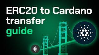 ERC20 to Cardano transfer guide