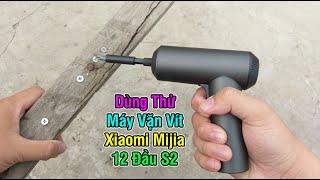 Trên Tay Test Thử Máy Vặn Vít Điện Xiaomi Mijia 12 Đầu S2: Dùng Có Ngon Như Lời Đồn ?