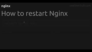 How to restart Nginx