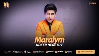 Noker Meretov - Maralym (audio 2024)