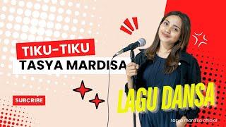 Dansa Terbaru // Tiku - Tiku // Tasya Mardisa
