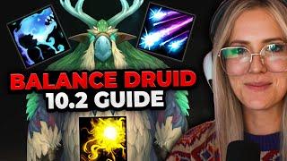 COMPLETE 10.2 Balance Druid Guide! Talents, Gear, Rotation & Tips!