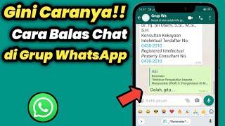 Cara Membalas Chat di Grup WhatsApp