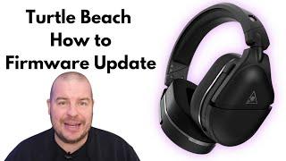 Turtle Beach How to install Firmware Update