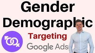 Gender Demographic Targeting in Google Ads and Bid Adjustments
