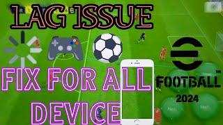 HOW TO FIX LAG IN EFOOTBALL 2024 MOBILE