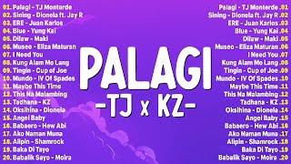 PALAGI - TJxKZ Lyrics  Best OPM Tagalog Love Songs OPM Tagalog Top Songs 2024