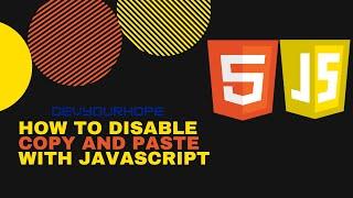 How To Disable Copy and Paste With JavaScript