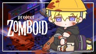 gorilla zombie ooh ooh ah ah【Project Zomboid】【NIJISANJI EN | Sonny Brisko】