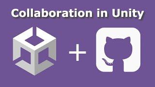 How to Use GitHub to Collaborate in Unity