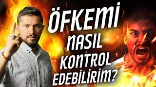 Öfkemi Nasıl Kontrol Edebilirim? (Öfke Kontrolü)