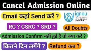 Admission Cancel Kaise Kare Ignou || How to cancel admission in ignou Online || All doubts clear