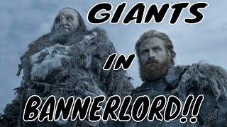 Giants in Bannerlord!