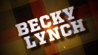 Becky Lynch's 3rd Titantron Entrance Video [HD]