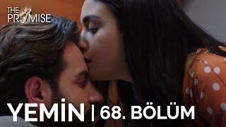 Yemin 68. Bölüm | The Promise Season 1 Episode 68