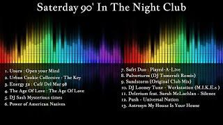 Saterday 90' In The NightClub