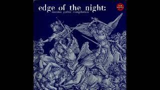 Edge of the Night - Russian Gothic Compilation 2000 | Full | Gothic Rock - Ethereal - Darkwave