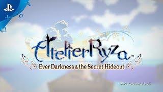 Atelier Ryza: Ever Darkness & the Secret Hideout | Launch Trailer | PS4