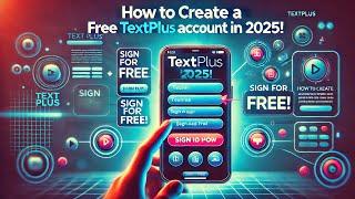 How to Create a Free TextPlus Account in 2025 | Step-by-Step Guide! #textPlus #freenumber