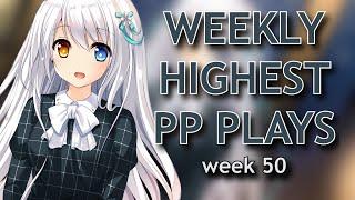 Weekly Highest PP Plays Karcher, Rafis, Ciru,  Sytho, Ninerik, Zaqqy, Varvalian, Adam predskolak