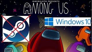 AMONG US auf Windows PC installieren OHNE Steam