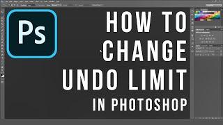 How to Adjust Undo Limit in Photoshop | Photoshop Tips & Tricks