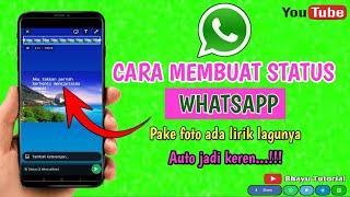 Cara Membuat Status Musik dan Foto di Whatsapp 2024 || #whatsappstatus #whatsapp