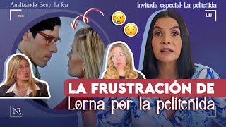 LA FRUSTRACIÓN más grande de Lorna por PATRICIA FERNÁNDEZ  ¡Esta escena! | Analizando Betty, la fea