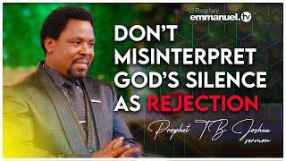 WHEN GOD DOESN'T RESPOND, THIS IS WHAT IT MEANS - Prophet TB Joshua SERMON #tbjoshua #emmanueltv