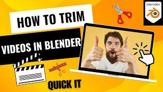 How to Trim a Video in BLENDER