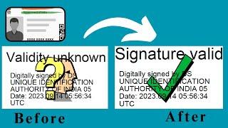 verify validate e aadhar digital Signature without question mark Remove-download-validation process