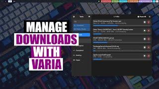 Varia Is A Download Manager On Steroids