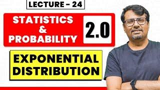 Exponential Distribution | Statistics and Probability | By GP Sir