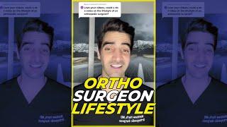 Orthopedic Surgeon Lifestyle
