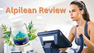 Alpilean Review: Unveiling the Truth About This Weight Loss Supplement