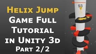 How to make perfect Helix jump game in unity Tutorial Part 2/2