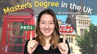 Master's Degree in the UK: Advantages and Disadvantages - Honest Experience