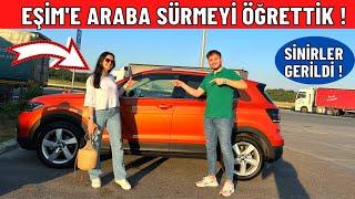 EŞİM'E ARABA SÜRMEYİ ÖĞRETTİK ! SİNİRLER GERİLDİ