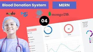 Build a Blood Donation Application with MERN Stack: DAY 04