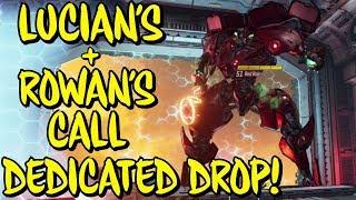 LUCIAN'S CALL and ROWAN'S CALL DEDICATED DROP LOCATION!! Borderlands 3 Legendary Weapon Guide