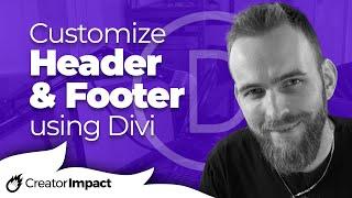 Customize WordPress website Header & Template (using Divi Theme Builder & Customizer )