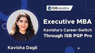 ISB PGP Pro Application, Interview & Program Experience