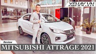 Đánh giá Mitsubishi Attrage 2021 - thêm phiên bản mới với full option, giá 485 triệu |XEHAY.VN|