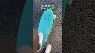 How to not look like a beginner on a penny board! #pennyboard #shorts